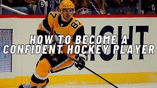 How To Become A Confident Hockey Player - 3 Tips