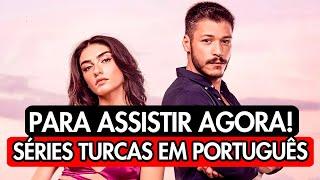 10 SÉRIES TURCAS DUBLADAS EM PORTUGUÊS PARA VOCÊ ASSISTIR HOJE  séries turcas em português