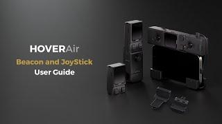 HOVERAir Beacon and Joystick Tutorial