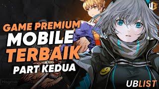 Buat Yang Bosen GAME GACHA 9 Game PREMIUM TERBAIK Di Mobile Part 2