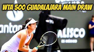 ALEX EALA QUALIFIED TO MAIN DRAW IN WTA 500 GUADALAJARA MEXICO