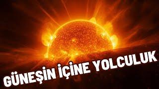 Güneş’in İçinde Ne Var?