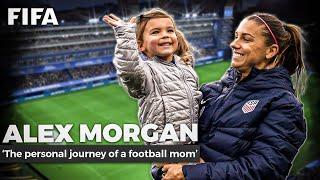 The Story Of ALEX MORGAN  The Personal Journey Of A Football Mom