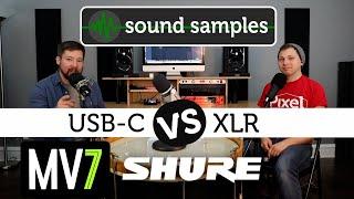 Shure MV7 - USB vs XLR Sound Samples