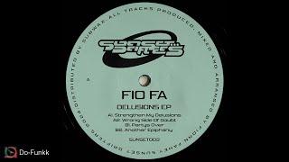 Fio Fa - Strengthen My Delusions Sunset Drifters – SUNSET003