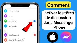 Comment activer les têtes de discussion dans Messenger iPhone  2023