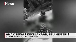 Anak Tewas Akibat Kecelakaan Ibu Nangis Histeris  - iNews Malam 0111