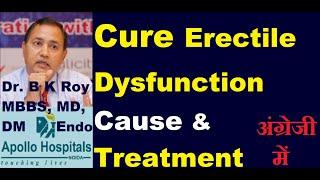 Best Sexologist Delhi Noida  Erectile Dysfunction Cause and Treatment Permanent Cure Allopathy Test