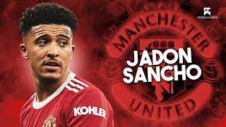 Jadon Sancho 2022 - Crazy Skills & Goals  HD