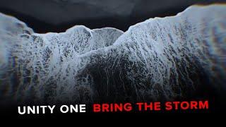 Unity One - Bring The Storm LYRIC VIDEO