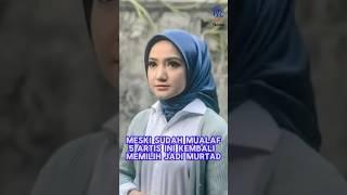 Meski sudah mualaf 5 artis ini kembali memilih jadi murtad ...