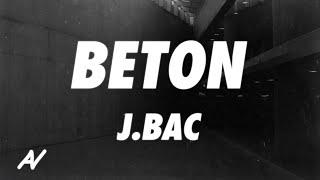 j.bac - Beton Lyrics