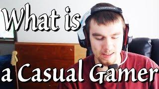 What is a Casual Gamer?