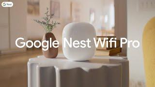 Meet the new Google Nest Wifi Pro