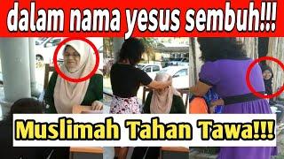 Viral Muslimah didoakan dalam nama yesus Muslimah Tahan tawa Sakit Ga Hilang