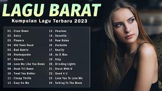 Lagu Barat Viral 2023  Clam Down\ Sorry\Flowers\Old Town Road\...