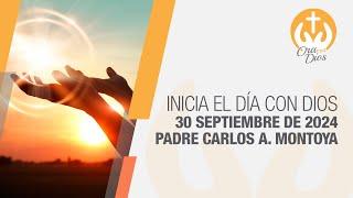 Oración de la Mañana 30 Septiembre de 2024 ️Inicia el Día con Dios  Ora con Dios #OraConDios