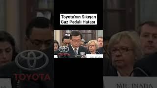 Toyotanın Milyonlarca Otomobili Geri Çağırmasına Neden Olan Hatası