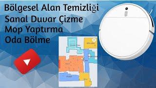 Xiaomi Mi Vacuum Mop 2 Sanal Duvar  Oda Bölme  Mop Yaptırma  Alan Temizliği  Haritalandırma