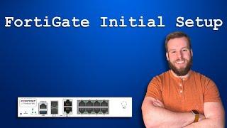 Initial Setup Guide for FortiGate 90G Firewall