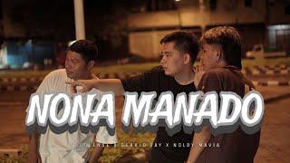 NONA MANADO - COCOLENSE x GERALD FAY x NOLDY MAVIA Official Music Video