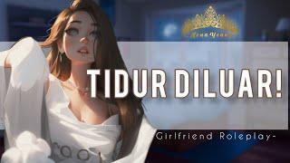 TIDUR DILUAR  Indonesian Girlfriend Roleplay ASMR