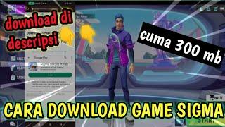 cara download game sigma di android