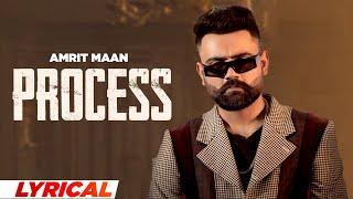 Process - Lyrical  Amrit Maan  Mad Mix  Latest Punjabi Songs 2024  New Punjabi Songs 2024
