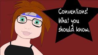 Conventions What you should know