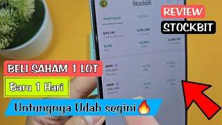 Review Beli Saham 1 Lot di Stockbit baru 1 hari udah untung segini...