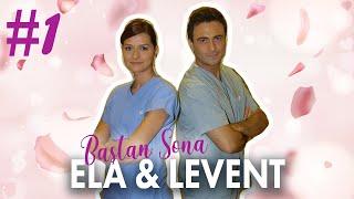 Ela & Levent - Baştan Sona  Part 1