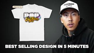 Best Selling T-Shirt Design In 5 Minutes From Start to Finish