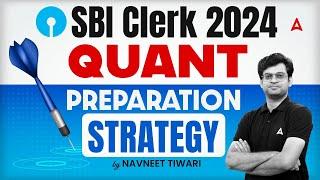 SBI Clerk 2024 Notification  SBI Clerk Quants Preparation Strategy  By Navneet Tiwari