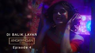 Di Balik Layar Angkringan The Series - Episode 4