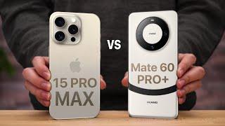 iPhone 15 Pro Max VS Huawei Mate 60 Pro Plus