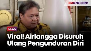 VIDEO EKSKLUSIF Airlangga Hartarto Disuruh Baca Ulang Kalimat Pengunduran Diri