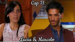 Lucia y Marcelo - Su Historia Cap 71  Lucía Esmeralda Pimentel  Marcelo Erick Elias