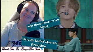 NCT Dream Boom Live stage & Oneus Luna Dance practice Reaction Part 3 of the MIX video