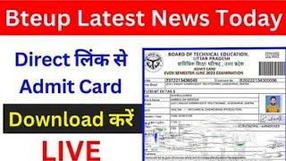 LIVE  आ गया प्रवेश पत्र 2024 Download   Bteup Admit Card 2024 kaise download kare  Bteup Update