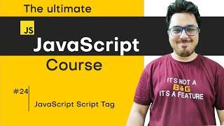 JavaScript Script Tag  JavaScript Tutorial in Hindi #24