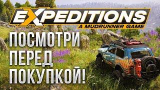 ОБЗОР EXPEDITIONS A MUDRUNNER GAME ПОСЛЕ 7 ДНЕЙ В ИГРЕ Полноценная игра или DLC к Snowrunner?