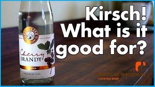 Kirsch  What is it? Should You Buy It?