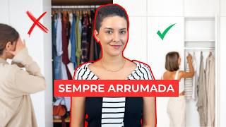 10 SEGREDOS PARA ESTAR SEMPRE ARRUMADA sem sofrer