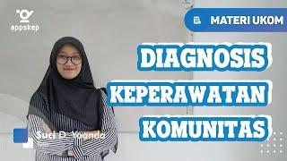 #Episode 42 Materi Pembelajaran  Diagnosis Keperawatan Komunitas