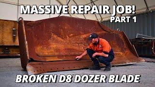 Massive Repair on BROKEN Bulldozer Blade  Part 1  Gouging & Welding
