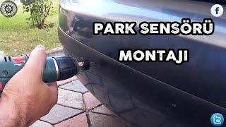 PARK SENSÖRÜ MONTAJI NASIL YAPILIR