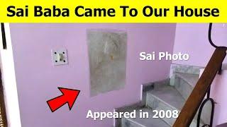 Shirdi Sai Baba  Sai Baba Miracles - Sai baba came to our house  Sai Baba Photos