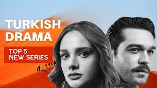 5 NEW Turkish Series in 2022 with eng sub