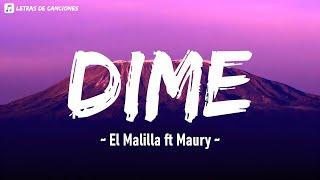 El Malilla - Dime Letra ft Maury