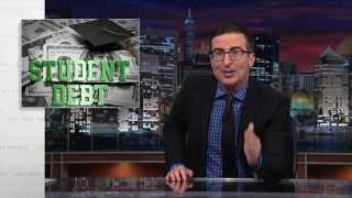 Student Debt Last Week Tonight with John Oliver HBO